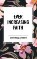  Ever Increasing Faith 