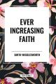  Ever Increasing Faith 