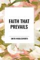  Faith That Prevails 