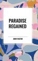  Paradise Regained 