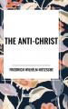  The Anti-Christ 