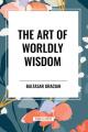  The Art of Worldly Wisdom 