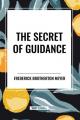  The Secret of Guidance 