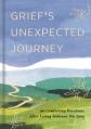  Grief's Unexpected Journey 