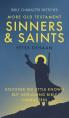  More Old Testament Sinners and Saints: Discover 100 Little-Known but Intriguing Bible Characters 