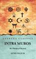  Intra Muros: My Dream of Heaven: My Dream of Heaven by Springer 