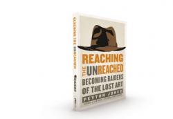  Reaching the Unreached: Becoming Raiders of the Lost Art 