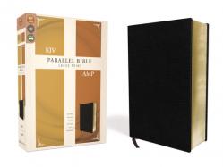  KJV, Amplified, Parallel Bible, Large Print, Bonded Leather, Black, Red Letter Edition: Two Bible Versions Together for Study and Comparison 