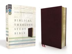  NIV, Biblical Theology Study Bible, Bonded Leather, Burgundy, Comfort Print: Follow God\'s Redemptive Plan as It Unfolds Throughout Scripture 