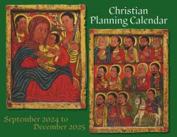  2025 Christian Planning Calendar: September 2024 Through December 2025 