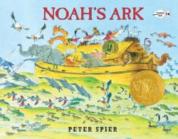  Noah\'s Ark: (Caldecott Medal Winner) 