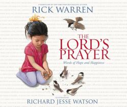  The Lord\'s Prayer: Words of Hope and Happiness 