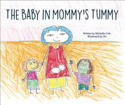  The Baby in Mommy\'s Tummy 