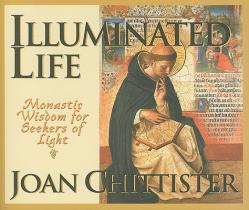  Illuminated Life: Monastic Wisdom for Seekers of Light 