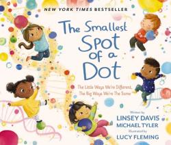  The Smallest Spot of a Dot: The Little Ways We\'re Different, the Big Ways We\'re the Same 