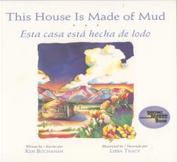  This House Is Made of Mud/Esta Casa Esta... 