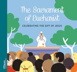  The Sacrament of Eucharist 