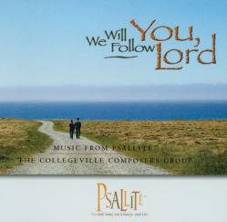  We Will Follow You, Lord - Year C: Accompaniment Book Music from Psallite 