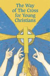  Way of the Cross for Young Christians (LIMITED STOCK) 