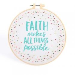  Embroidery Kit - Faith Makes All Things Possible 