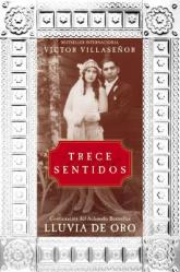  Trece Sentidos = Thirteen Senses 