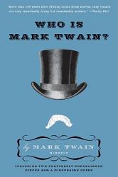  Who Is Mark Twain? 