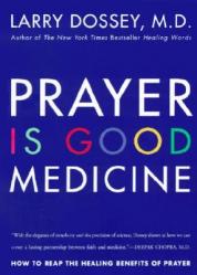  Prayer Is Good Medicine 