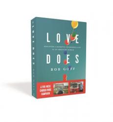  Love Does Church Campaign Kit: Discover a Secretly Incredible Life in an Ordinary World 