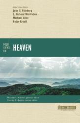  Four Views on Heaven 