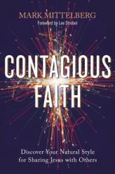  Contagious Faith: Discover Your Natural Style for Sharing Jesus with Others 