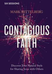  Contagious Faith Video Study: Discover Your Natural Style for Sharing Jesus with Others 