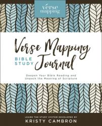  Verse Mapping Bible Study Journal: Deepen Your Bible Reading and Unpack the Meaning of Scripture 