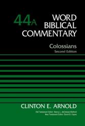  Colossians, Volume 44a: Second Edition 44 