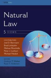  Natural Law: Five Views 