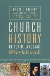  Church History in Plain Language Workbook 