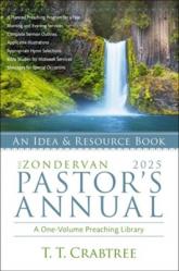  The Zondervan 2025 Pastor\'s Annual: An Idea and Resource Book 