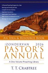  The Zondervan 2026 Pastor\'s Annual: An Idea and Resource Book 