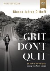  Grit Don\'t Quit Video Study: Get Back Up and Keep Going - Learning from Paul\'s Example 