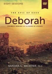  Deborah Video Study: Unlikely Heroes and the Book of Judges 