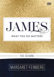  James Video Study: What You Do Matters 