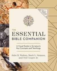  The Essential Bible Companion: Key Insights for Reading God\'s Word 