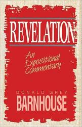  Revelation: An Expositional Commentary 