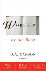  Worship by the Book 