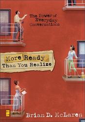  More Ready Than You Realize: The Power of Everyday Conversations 