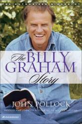  The Billy Graham Story: The Authorized Biography 