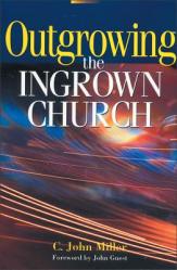  Outgrowing the Ingrown Church 