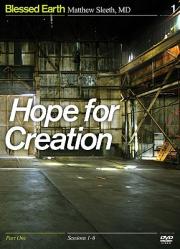  Hope for Creation, Part One 