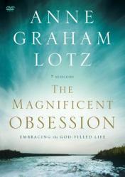  The Magnificent Obsession Video Study: Embracing the God-Filled Life 