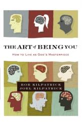  The Art of Being You: How to Live as God\'s Masterpiece 