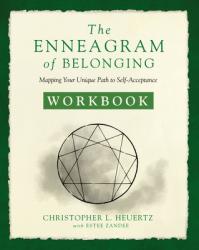  The Enneagram of Belonging Workbook: Mapping Your Unique Path to Self-Acceptance 